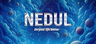 NEDUL - Nice, Enduring, Do Your Life